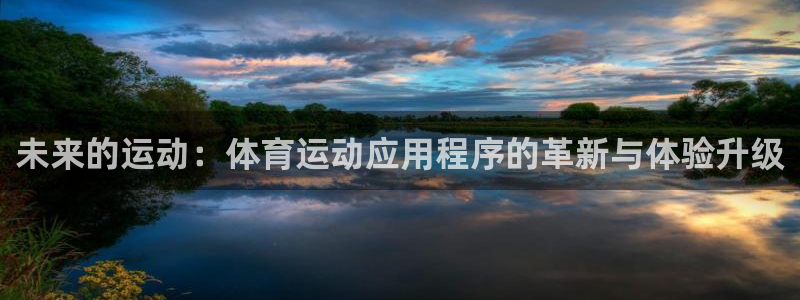 3377体育官网入口下载最新